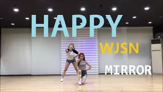 [목동댄스]WJSN(우주소녀) "HAPPY" MIRRORED DANCE COVER 안무영상 거울모드 JH댄스