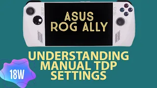 Understanding Manual TDP Settings | ASUS ROG Ally