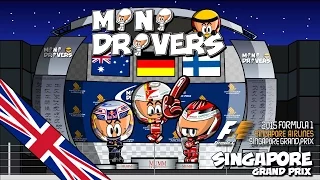 [ENGLISH] MiniDrivers - Chapter 7x13 - 2015 Singapore Grand Prix