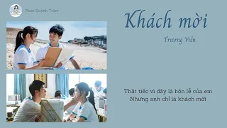 [Vietsub + Lyrics] Khách mời - Trương Viễn ( 嘉宾 - 张远) 你的婚礼 Hôn Lễ Của Em OST