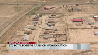 Navajo Nation reports 270 total cases of COVID-19, 12 deaths