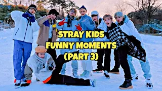 Stray Kids Funny Moments (Part 3)