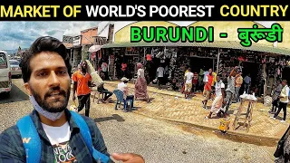 MARKET OF WORLD’S POOREST COUNTRY BURUNDI || THE INDO TREKKER ||