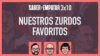 SyE ⚽ 3x10 Nuestros ZURDOS favoritos, con JAVIER MACHICADO