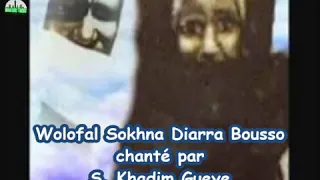 Exclusive : Wolofalou Sokhna Diarra Bousso par Serigne Khadim Gueye