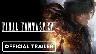 Final Fantasy 16 - Official "Welcome to Final Fantasy 16" Trailer