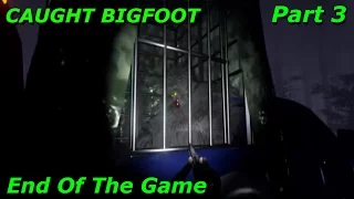 Finding Bigfoot Gameplay - CAUGHT BIGFOOT & Ending Of The Game (Secret Ending) - Part 3