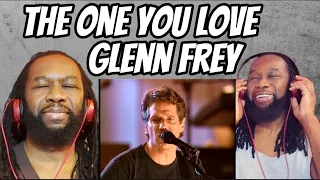 GLENN FREY - The one you love REACTION - He surprised me with this one - First time hearing
