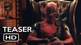 Deadpool Official Teaser Trailer (2016) Ryan Reynolds Superhero Movie HD
