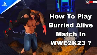 How To Play Burried Alive Match In WWE 2K23 ?100% TRUE.. #Trending#wwe2k23#Boneyard#Burriedalive