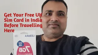 HOW TO GET YOUR FREE UK SIM CARD IN INDIA BEFORE TRAVELING TO UK 🇬🇧