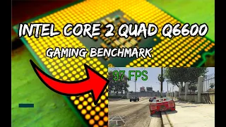 Intel Core 2 Quad q6600 Gaming Performance 2021 Tested in 5 Games 2021 Intel Core 2 Quad q6600 speed