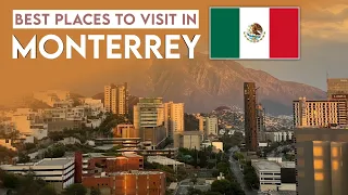 15 Best places to visit in Monterrey | Monterrey tourist attractions | Monterrey Mexico Travel guide