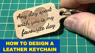 HOW TO DESIGN A KEYCHAIN WITH LEATHER