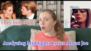 Swiftie Analyzes Midnights Lyrics AFTER Taylor Swift and Joe Alwyn Breakup News/Rumors