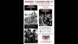 L'Infanzia nelle guerre del novecento. Incontro con lo storico Bruno Maida