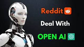 Reddit Soars After announcing OpenAI Deal | Reddit Deal With Open AI