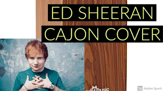 Ed Sheeran - Thinking Out Load - Cajon Cover