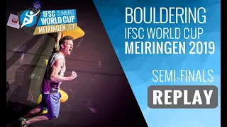 IFSC World Cup Meiringen 2019 || Boulder semi-finals