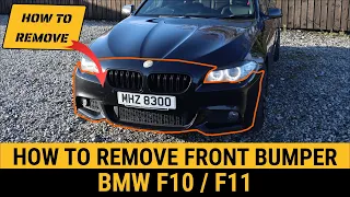 HOW TO REMOVE FRONT BUMPER & PLASTIC TRIM BMW F10 F11 N57 N47 535D 530D 525D 520D  M5 528i 530i 550i