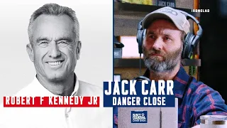 Robert F. Kennedy Jr. Interviews Jack Carr - Danger Close