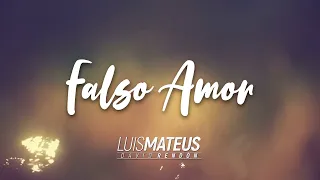 Luis Mateus - Falso Amor (Con Letra) | Vallenato Karaoke 2020