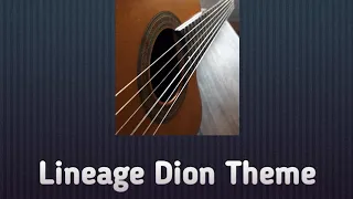 Lineage Dion Theme ( Shepard's Flute )