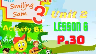 Карпюк 3 НУШ Activity Book Тема 2 Урок 6 с. 30✔Відеоурок