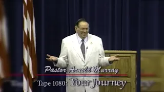 Your Journey - Shepherd’s Chapel - Pastor Arnold Murray