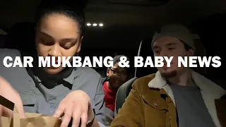 CAR MUKBANG | BABY NEWS #5