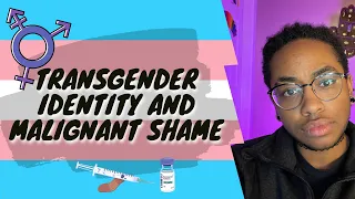 Dealing with shame during transition: Internalized transphobia, guilt, and religious trauma