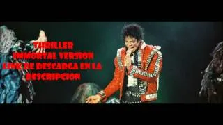 Michael Jackson HD Thriller Immortal Version descarga