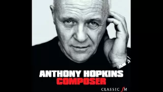 Anthony Hopkins - Composer