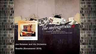Joe Reisman and His Orchestra - Brasilia - Remastered 2019