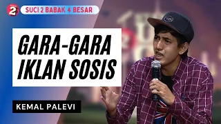 Stand Up Kemal Palevi: Kenapa Iklan Sosis Kualitas Gambarnya 3GP? - SUCI 2