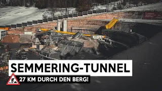27 km langer Tunnel durch den Berg - So wird der Semmering-Basistunnel gebaut!