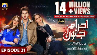 Ehraam-e-Junoon Ep 31 - [Eng Sub] - Digitally Presented by Sandal Beauty Cream - 15th August 2023