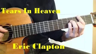 Tears in Heaven - Eric Clapton - fingerstyle guitar with free tabs