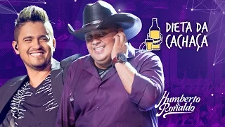 Humberto & Ronaldo - Dieta da Cachaça ( DVD Playlist )