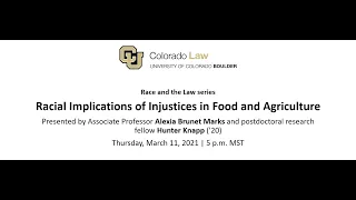 Race and the Law Series: Racial Implications of Injustices in Food and Agriculture