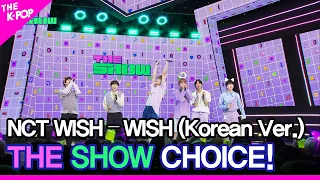 NCT WISH, THE SHOW CHOICE! [THE SHOW 240312]