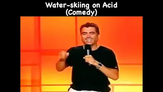 Waterskiing on acid