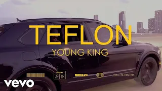 Teflon Young King - Go Hard (Official Video)