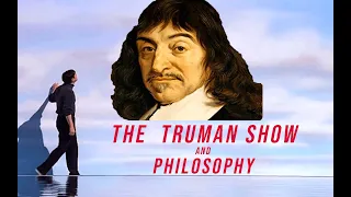 The Truman Show and Philosophy