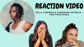 Just Vibes Reaction / Bella Shmurda & Dangbana Republik - Partynextdoor