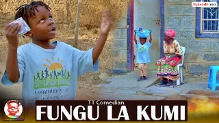TT Comedian FUNGU LA KUMI Episode 120