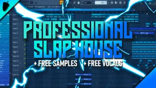 [FREE FLP] *PROFESSIONAL* Slap House + Vocals/Samples | Free Slap House Project File