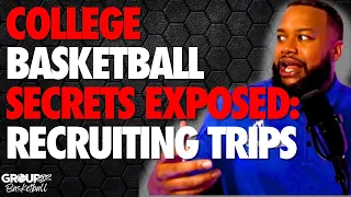 College Basketball Secrets Exposed: Recruiting Trips