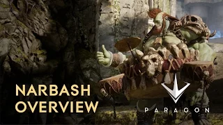 Paragon - Narbash Overview