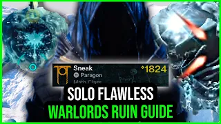 Solo Flawless Made EASY! Warlord's Ruin Dungeon Guide